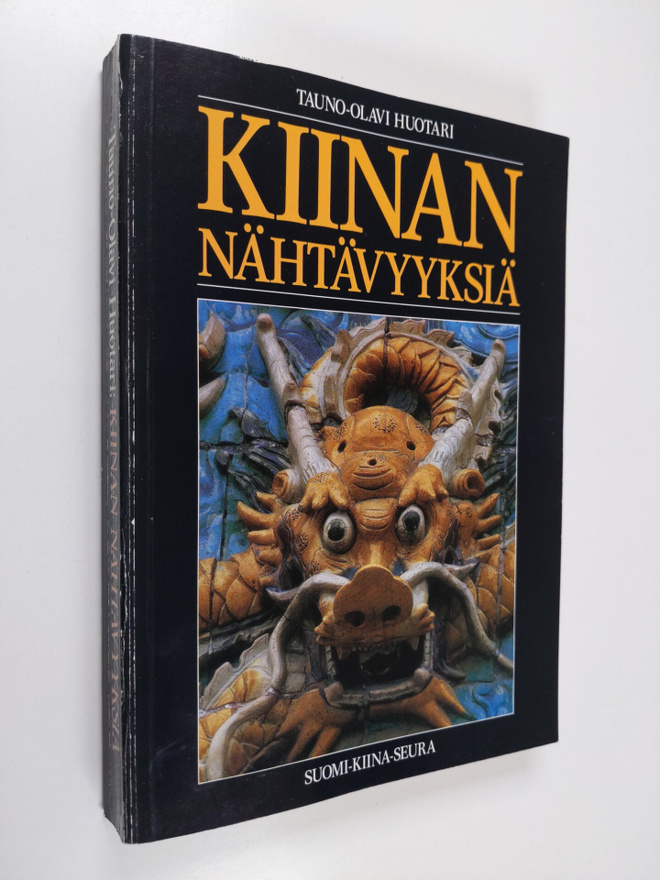 Tauno-Olavi Huotari : Kiinan nähtävyyksiä