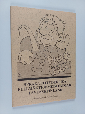 Fjalar Finnäs ym. : Språkattityder hos fullmäktigemedlemm...