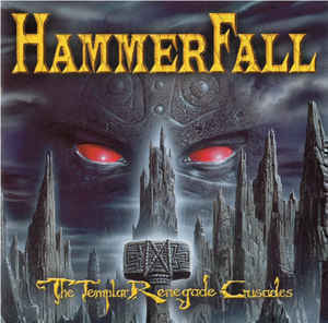 Hammerfall - The Templar Renegade Crusades CD