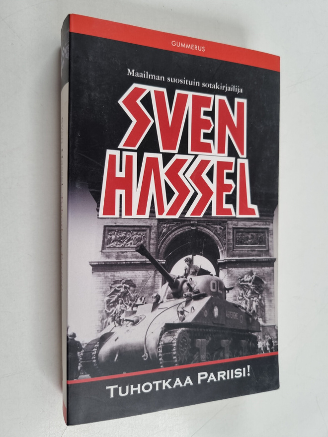 Sven Hassel : Tuhotkaa Pariisi!