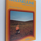 Herman Stigzelius : Kultakuume : Lapin kullan historia (s... - pikkukuva 1
