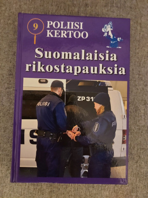Poliisi kertoo - Suomalaisia rikostapauksia 9