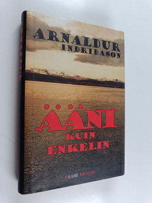 Arnaldur Indridason : Ääni kuin enkelin
