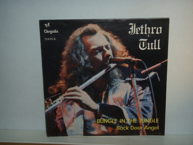 Jethro Tull 7" Bungle In The Jungle/Back Door Angel (ps)