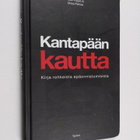Tuuti Piippo : Kantapään kautta : kirja rohkeista epäonni... - pikkukuva 1