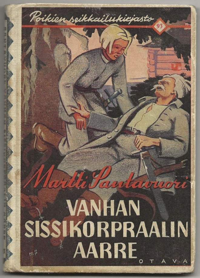 Santavuori: Vanhan sissikorpraalin aarre (1.p 1941) PSK 93
