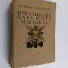 Nathan Söderblom : Kristuksen kärsimisen historia : Herra... - pikkukuva 1