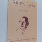 Georg Wilhelm Friedrich Hegel : Järjen ääni : Hegelin his... - pikkukuva 1