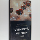 Juha Berglund : Viinistä viiniin 2005 : viininystävän vuo... - pikkukuva 1