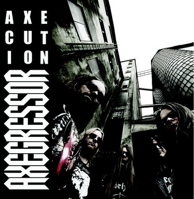 Axegressor - Axecution (CD) MINT!!