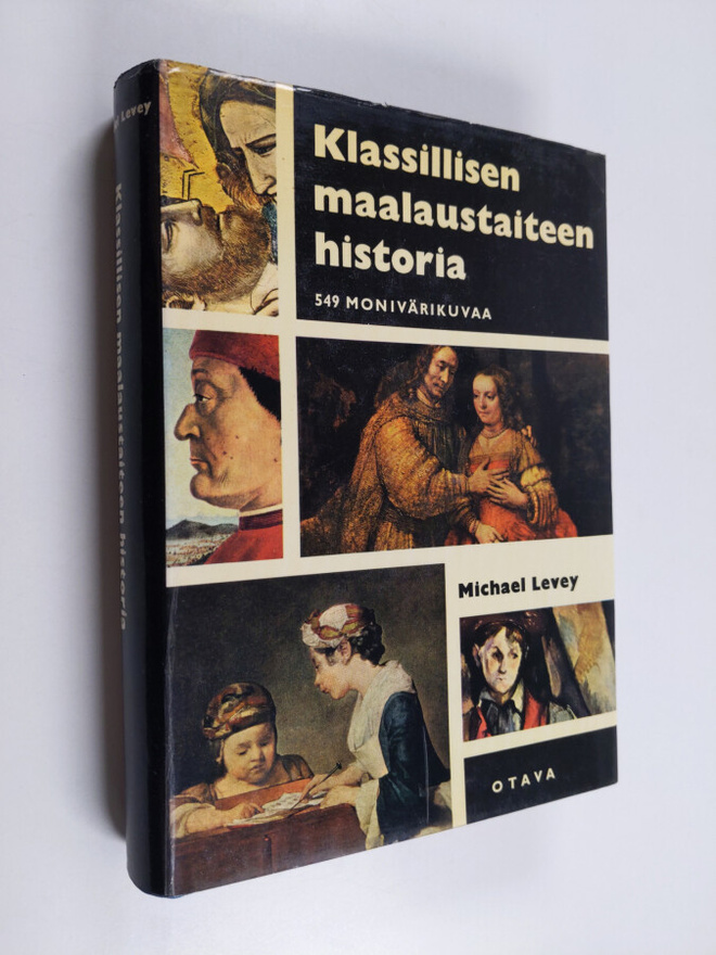Michael Levey : Klassisen maalaustaiteen historia : Giott...