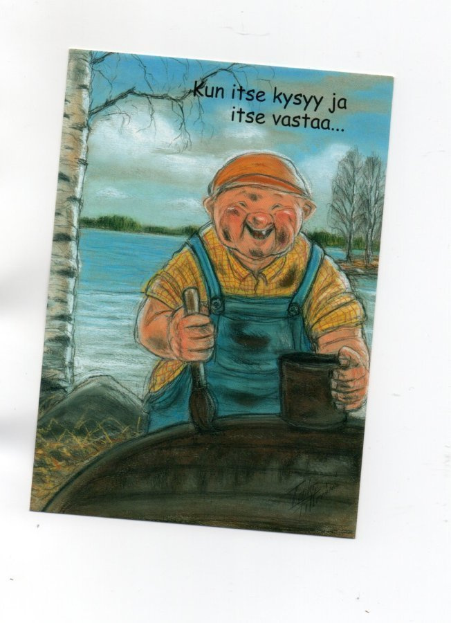 "KUN ITSE KYSYY JA ITSE VASTAA..." -KORTTI / Hörölä