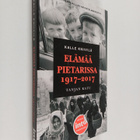Kalle Kniivilä : Elämää Pietarissa 1917-2017 : Tanjan katu - pikkukuva 1