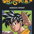 Akira Toriyama: Dragonball 35: Näkemiin, soturit - pikkukuva 1