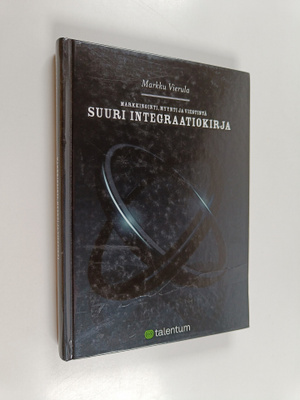 Markku Vierula : Markkinointi, myynti ja viestintä : suur...