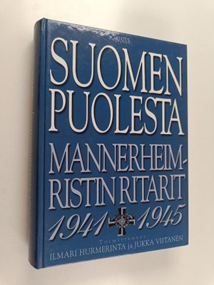 Ilmari ym. (toim.) Hurmerinta : Suomen puolesta : Mannerh...