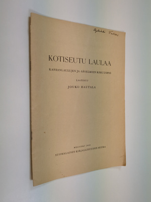 Jouko Hautala : Kotiseutu laulaa : kansanlaulujen ja säve...
