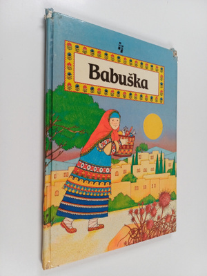 Arthur Scholey : Babuska : venäläinen kansansatu