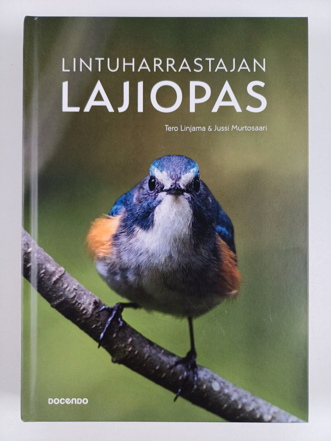 Tero Linjama ym. : Lintuharrastajan lajiopas