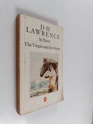 D. H. Lawrence : St Mawr ; and The virgin and the gipsy