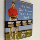 John Huggan ym. : The Only Golf Lesson You'll Ever Need -... - pikkukuva 1