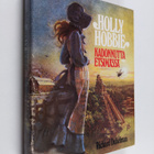 Richard Dubelman : Holly Hobbie : kadonnutta etsimässä - pikkukuva 1