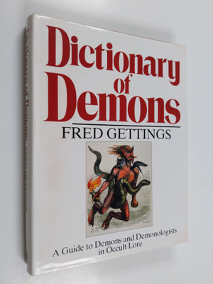 Fred Gettings : Dictionary of Demons - A Guide to Demons ...