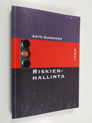 Arto Suominen : Riskienhallinta