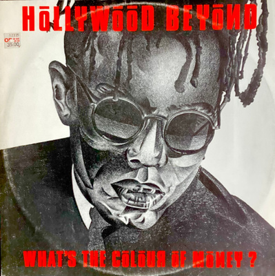HOLLYWOOD BEYOND: What's the colour of money 12"