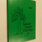 Sairaanhoidon vuosikirja XXII 1986 : the yearbook of nurs... - pikkukuva 1