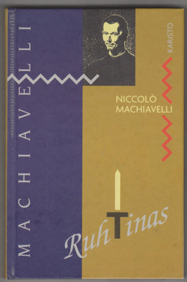 NICCOLÒ MACHIAVELLI »RUHTINAS»