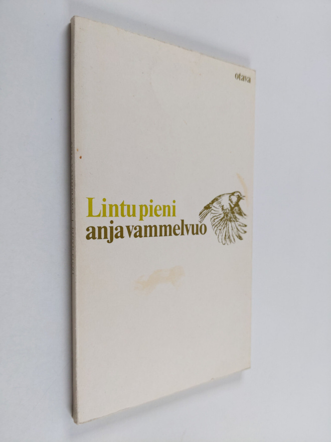 Anja Vammelvuo : Lintu pieni : Runoja