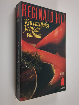 Reginald Hill : Ken vartijaksi prinssin valitaan