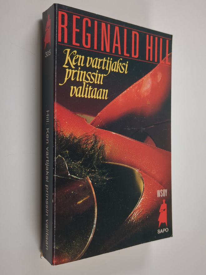 Reginald Hill : Ken vartijaksi prinssin valitaan
