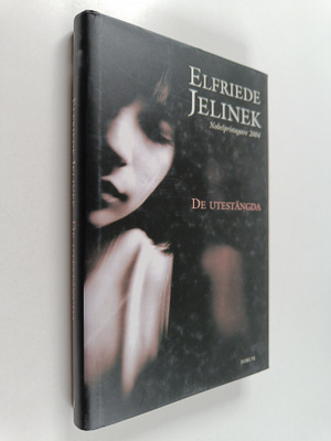 Elfriede Jelinek : De utestängda