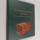 Erkki Fredrikson : Tammisunnuntain perintö : Tammisunnunt... - pikkukuva 1