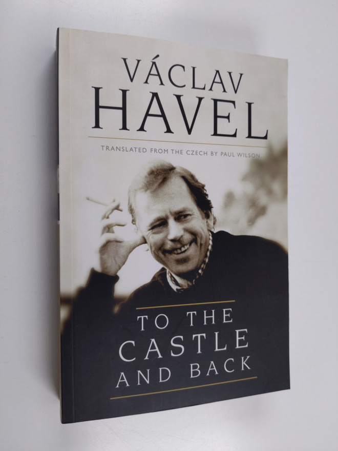 Vaclav Havel : To the Castle and Back