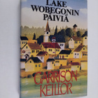 Garrison Keillor : Lake Wobegonin päiviä - pikkukuva 1