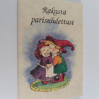 Kass P. Dotterweich : Rakasta parisuhdettasi - pikkukuva 1