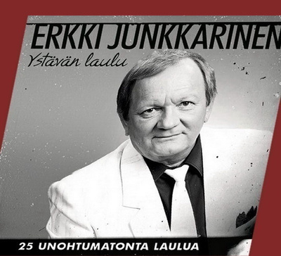 Erkki Junkkarinen: Ystävän laulu - 25... (CD)