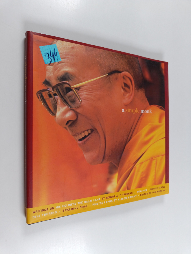 Tom Morgan : A Simple Monk - Writings on His Holiness the...