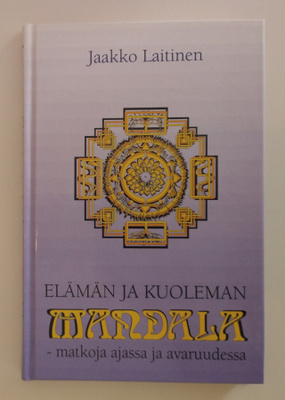 Jaakko Laitinen: Elämän ja kuoleman mandala