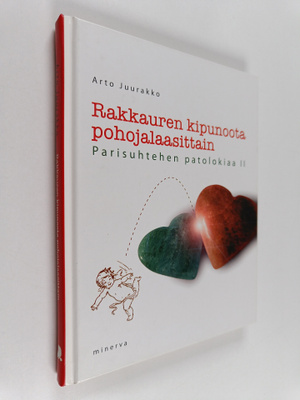 Arto Juurakko : Rakkauren kipunoota pohojalaasittain : pa...
