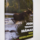 Kari Kovalainen : Joen takana erämaa - pikkukuva 1