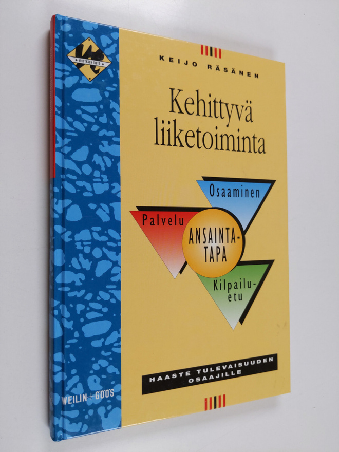Keijo Räsänen : Kehittyvä liiketoiminta : haaste tulevais...