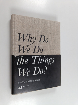 Ariel Bustamante : Why do we do the things we do?