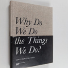Ariel Bustamante : Why do we do the things we do? - pikkukuva 1