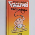 Pertti Jarla : Fingerpori : näytelmäkirja - pikkukuva 1