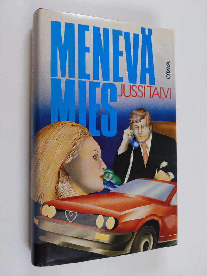 Jussi Talvi : Menevä mies