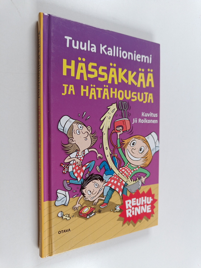 Tuula Kallioniemi : Hässäkkää ja hätähousuja